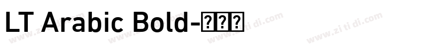 LT Arabic Bold字体转换 LT Arabic Bold字体转换